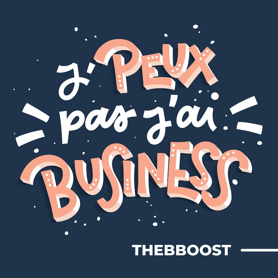 j-peux-pas-j-ai-business