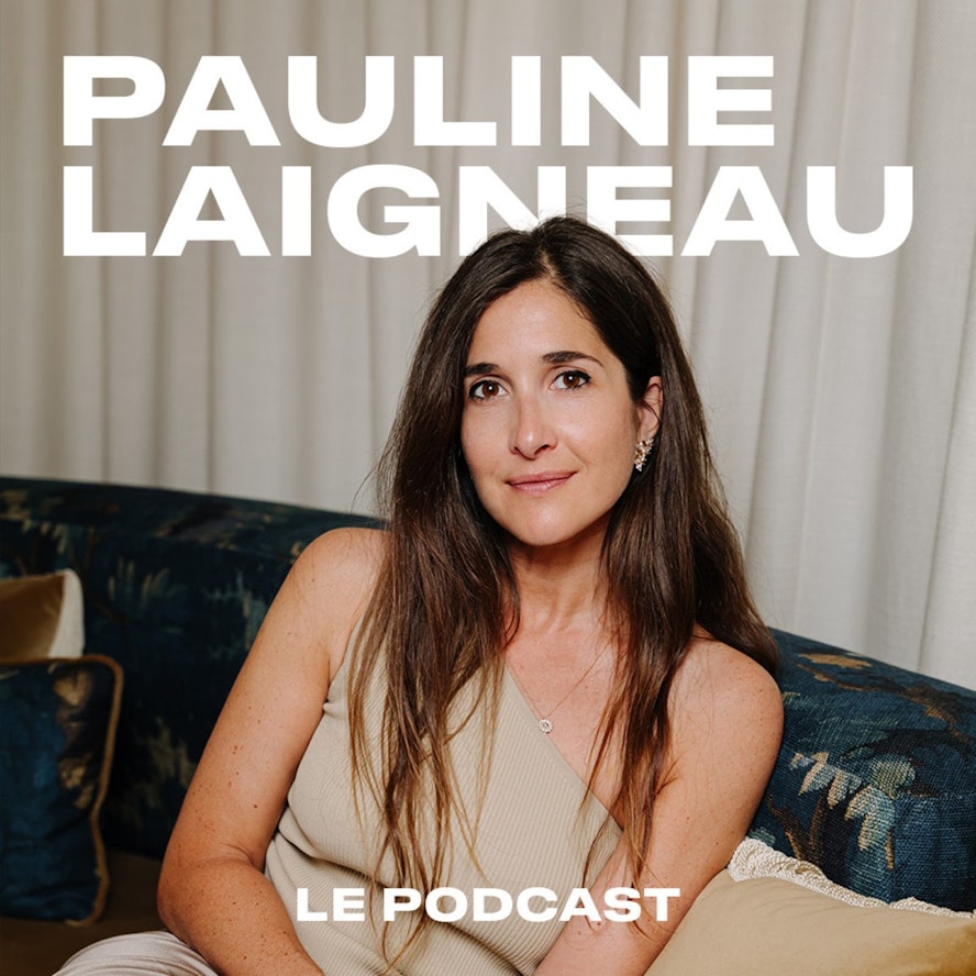 le-podcast-pauline-laigneau