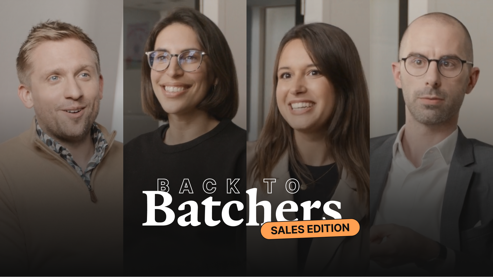 Batch | Back to batchers découvrez la sales team de Batch