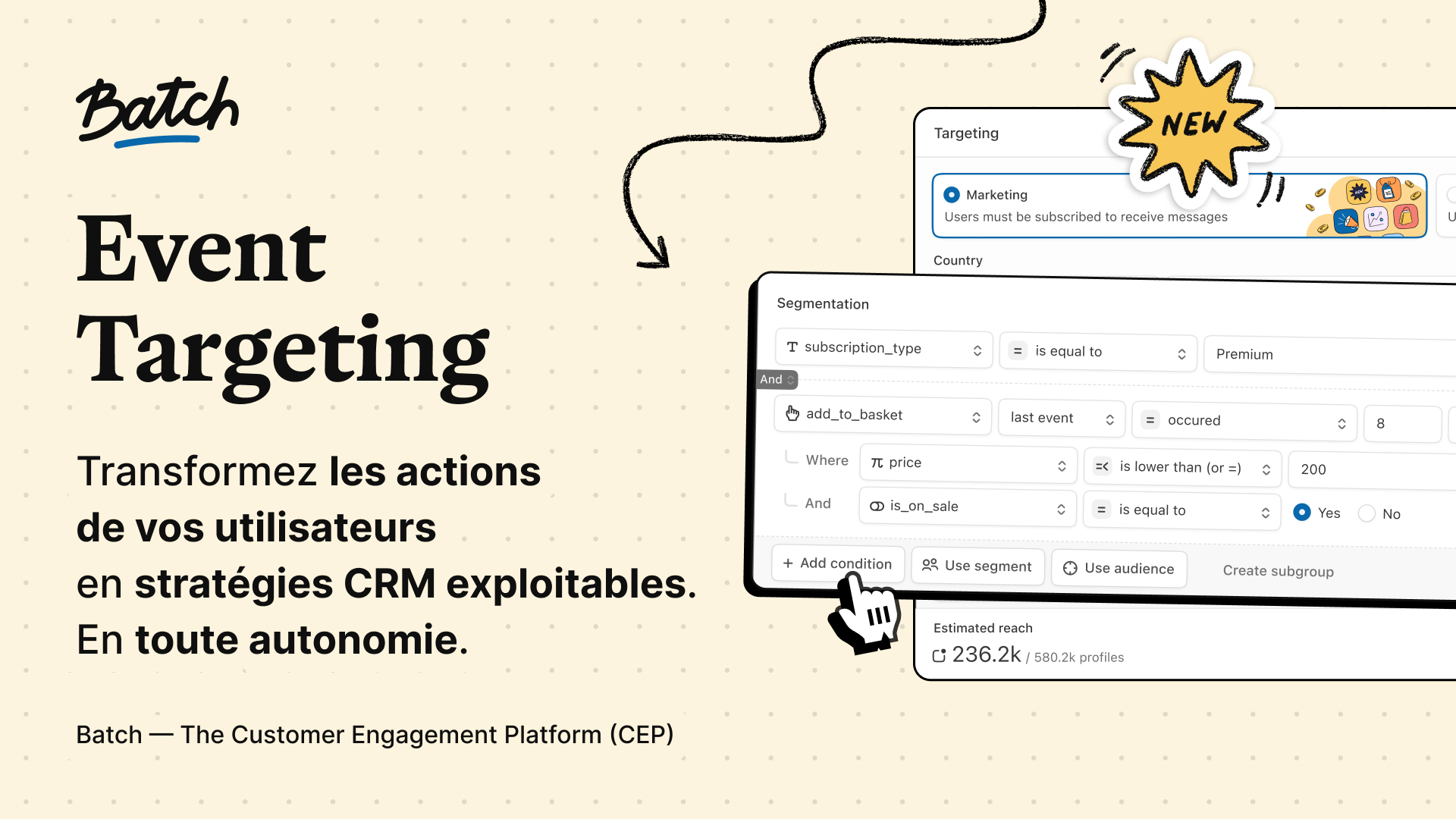 Batch | Event Targeting : Ciblage CRM simplifié