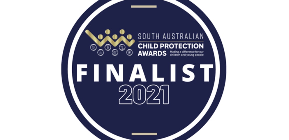 2021 Finalist South Australian Child Protection Awards