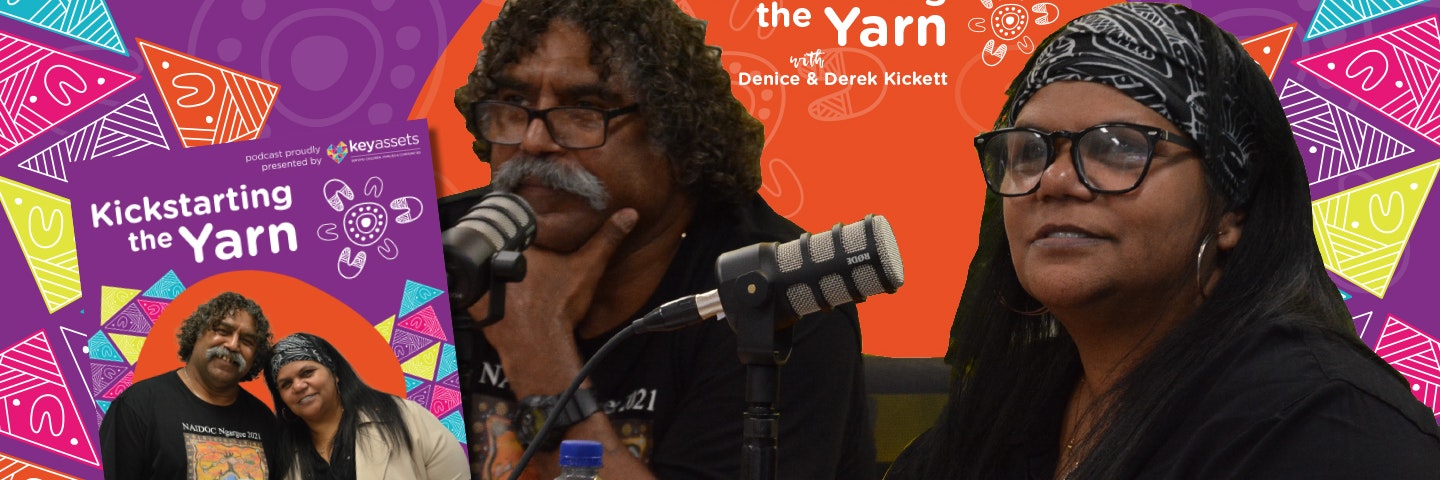 Kickstarting the Yarn with Denice and Derek Kickett