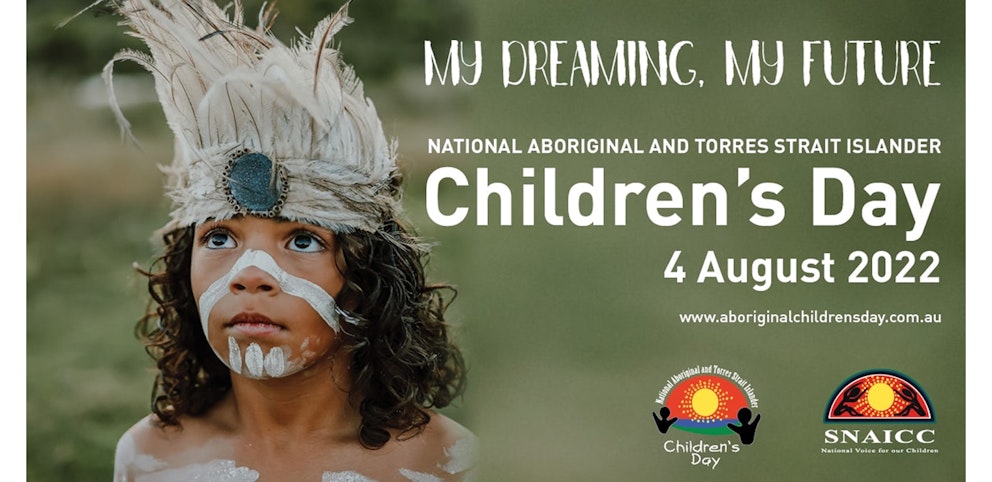 National Aboriginal and Torres Strait Islander Children's Day 2022