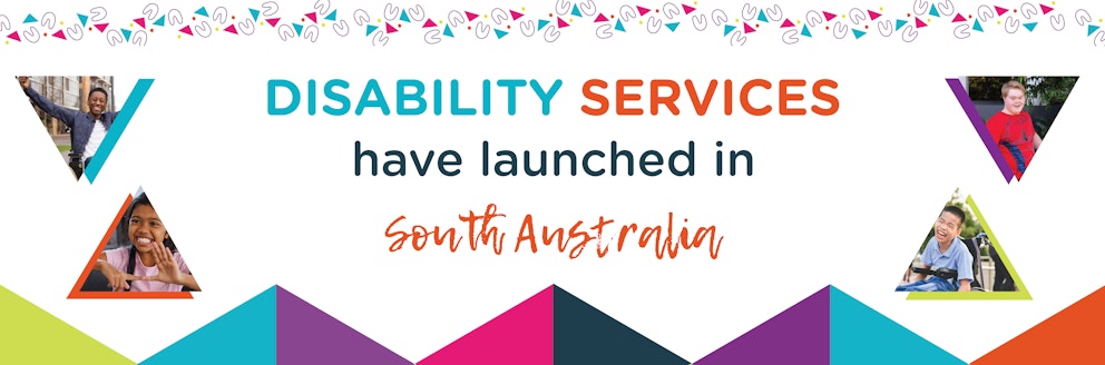 Disability Services have launched in South Australia