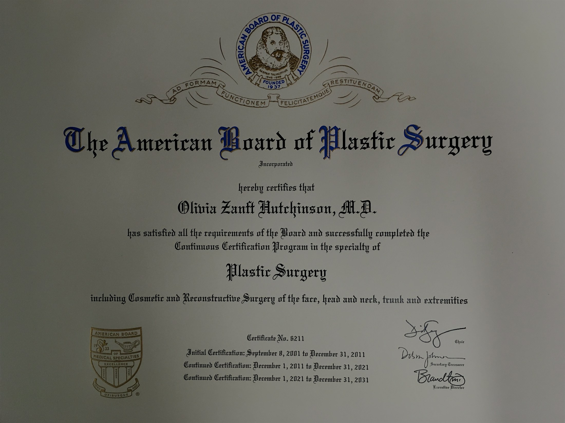 The American Board of Plastic Surgery certification of Dr. Olivia Hutchinson