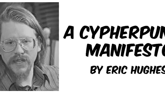 A Cypherpunk's Manifesto