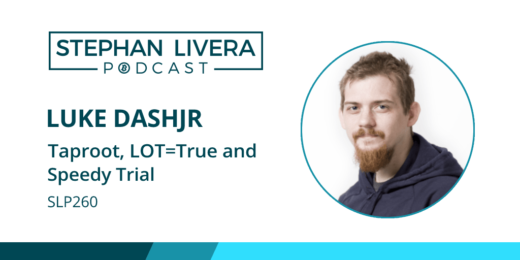 How Bitcoin UASF Went Down, Taproot Lot=TRUE, Speedy Trial, Small Blocks