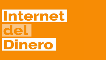 Internet del Dinero