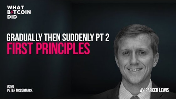 Bitcoin First Principles