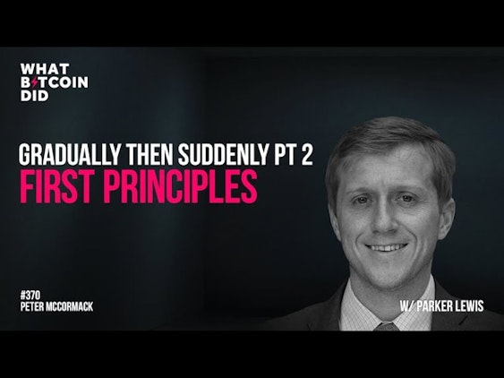 Bitcoin First Principles 