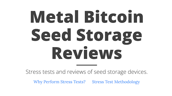 Metal Bitcoin Seed Storage Reviews