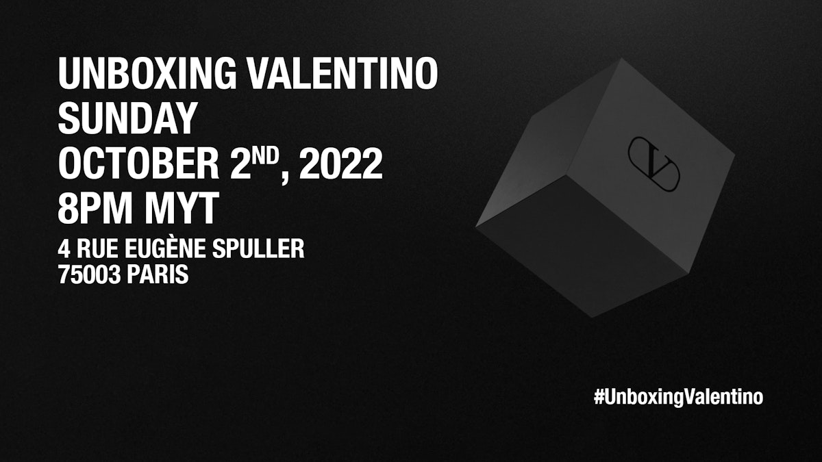 LIVE: #UnboxingValentino for Valentino Spring/Summer 2023 in Paris