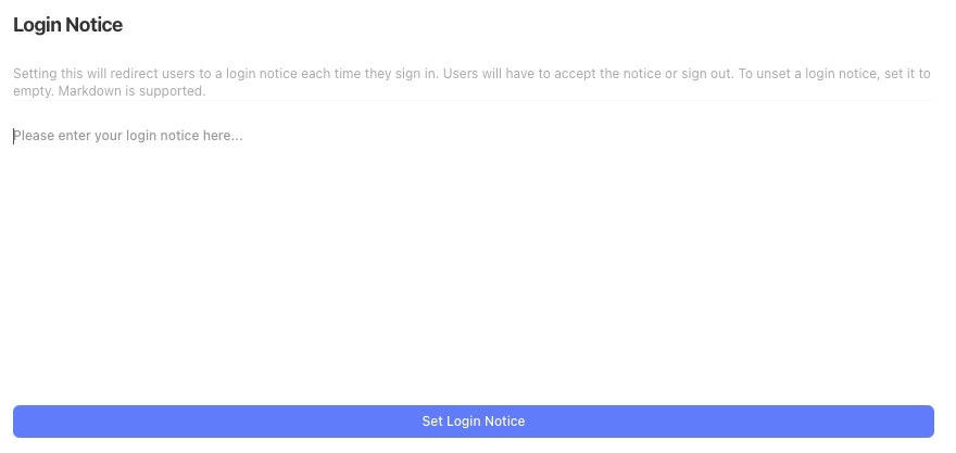 Image showing the content of /admin/login_notice for configuring a login notice. Contains a text box and a submission button