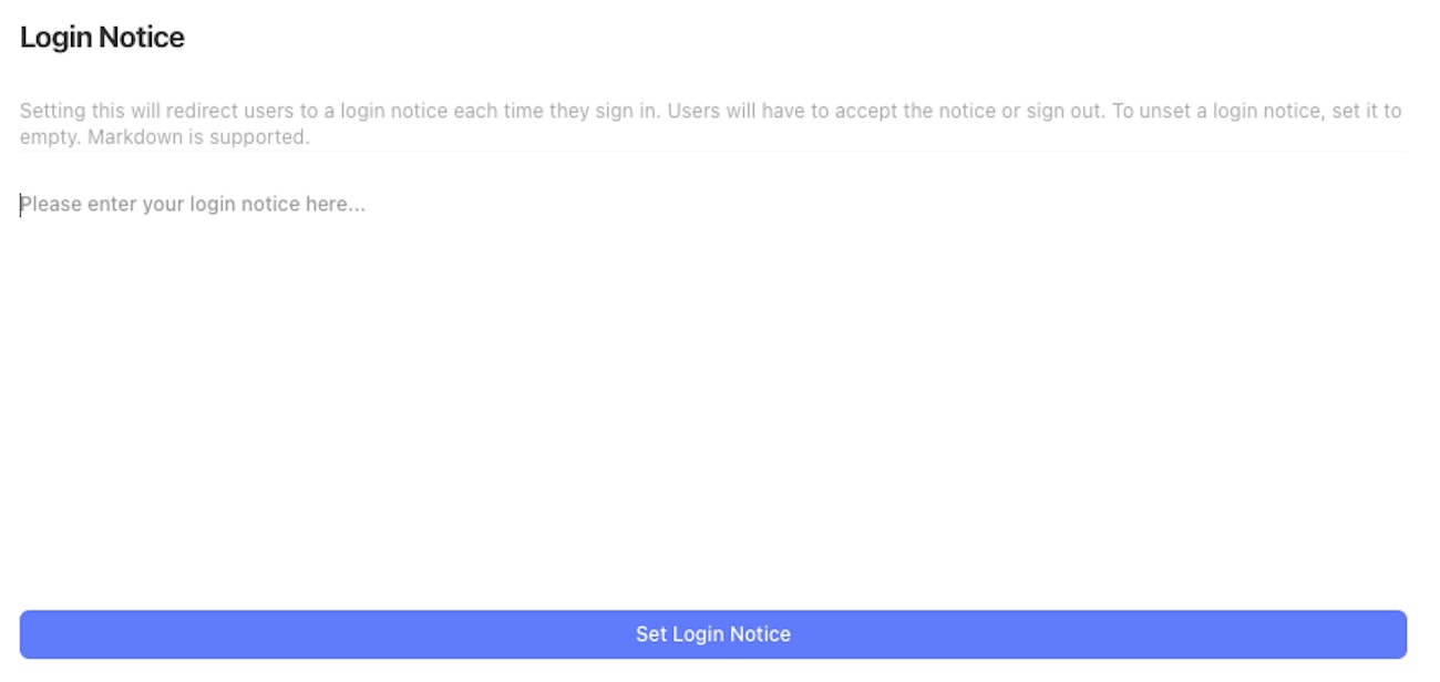 Image showing the content of /admin/login_notice for configuring a login notice. Contains a text box and a submission button