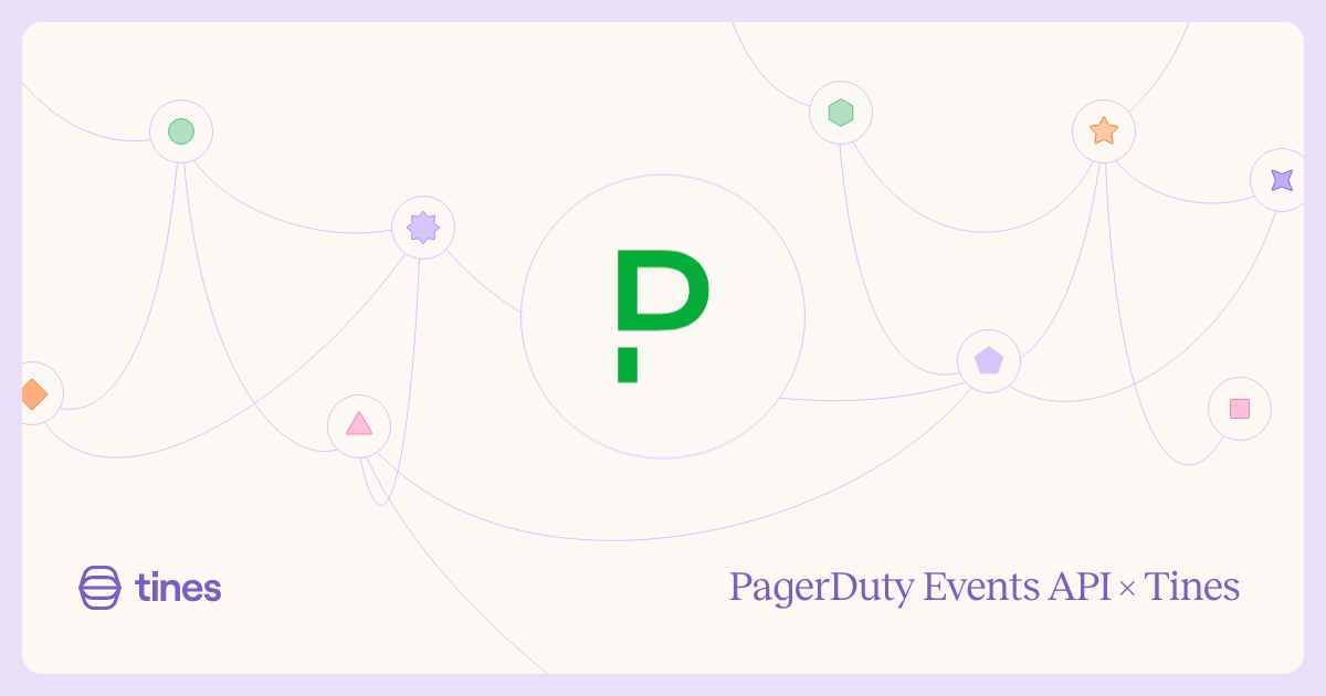 Tines × PagerDuty Events API Tines