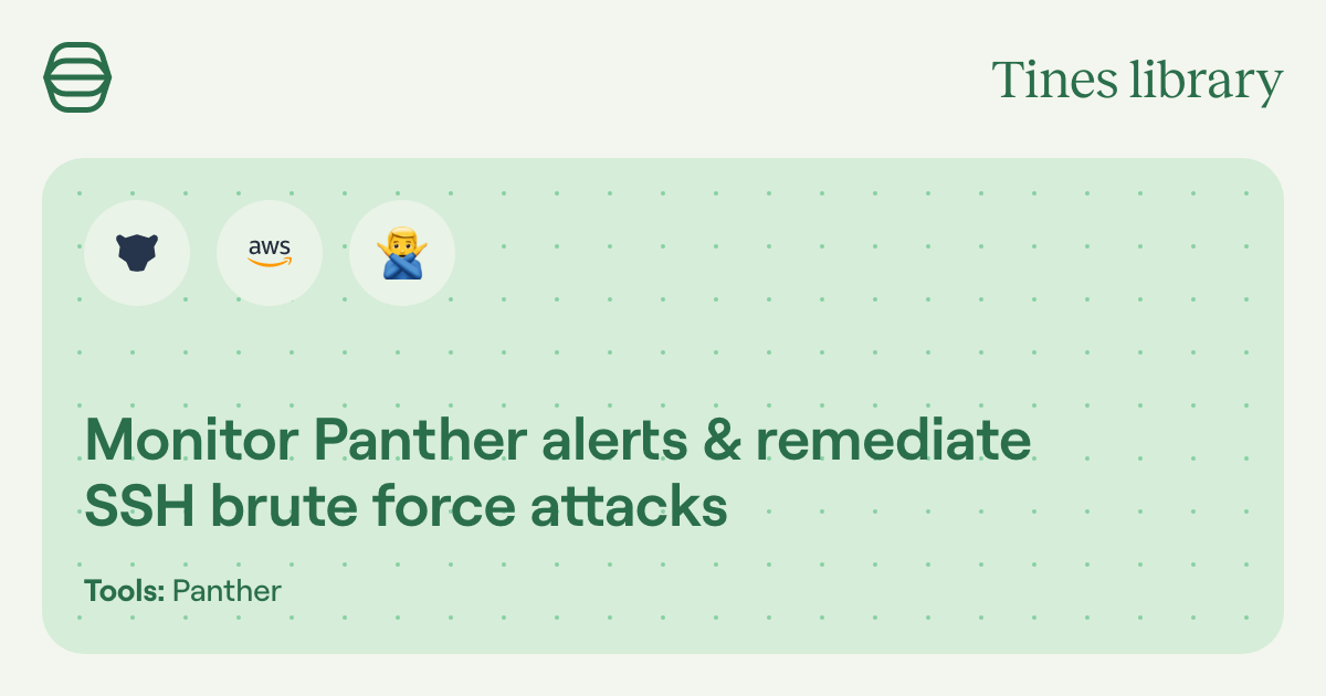 Monitor Panther alerts & remediate SSH brute force attacks | Library ...