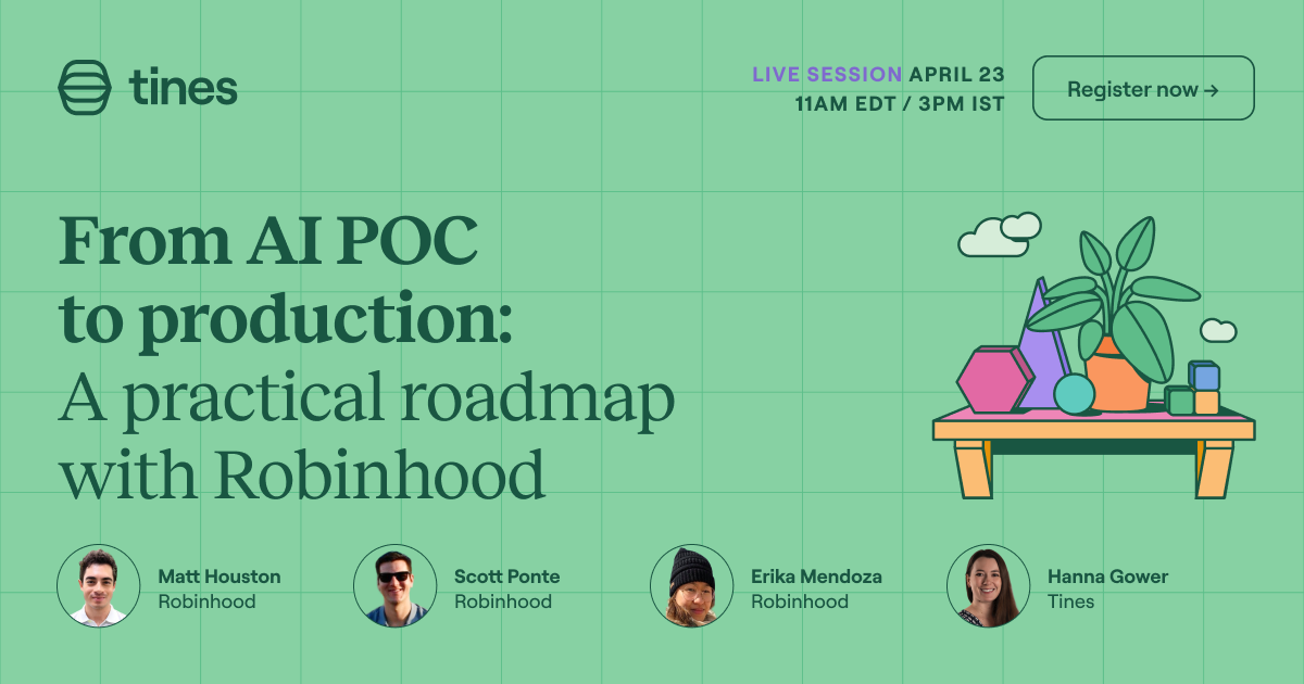 From AI POC to production: A practical roadmap with Robinhood | Tines