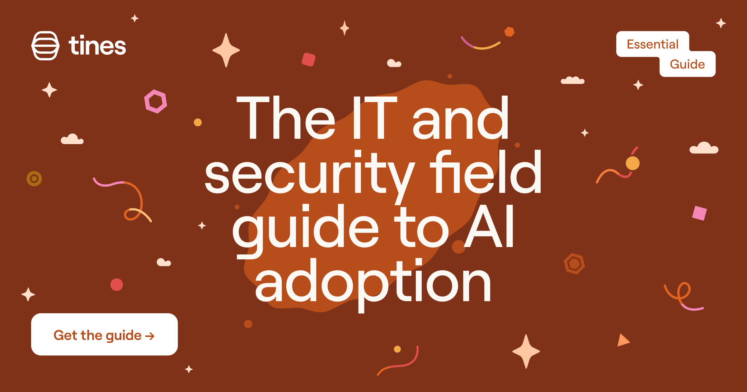 Download: The IT and security field guide to AI adoption