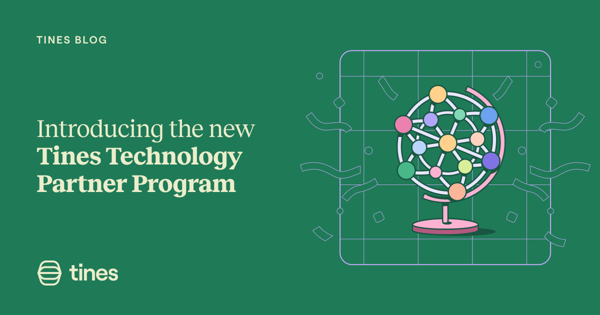 Tech Partner Program Introducing the New Tines Technology Partner Program