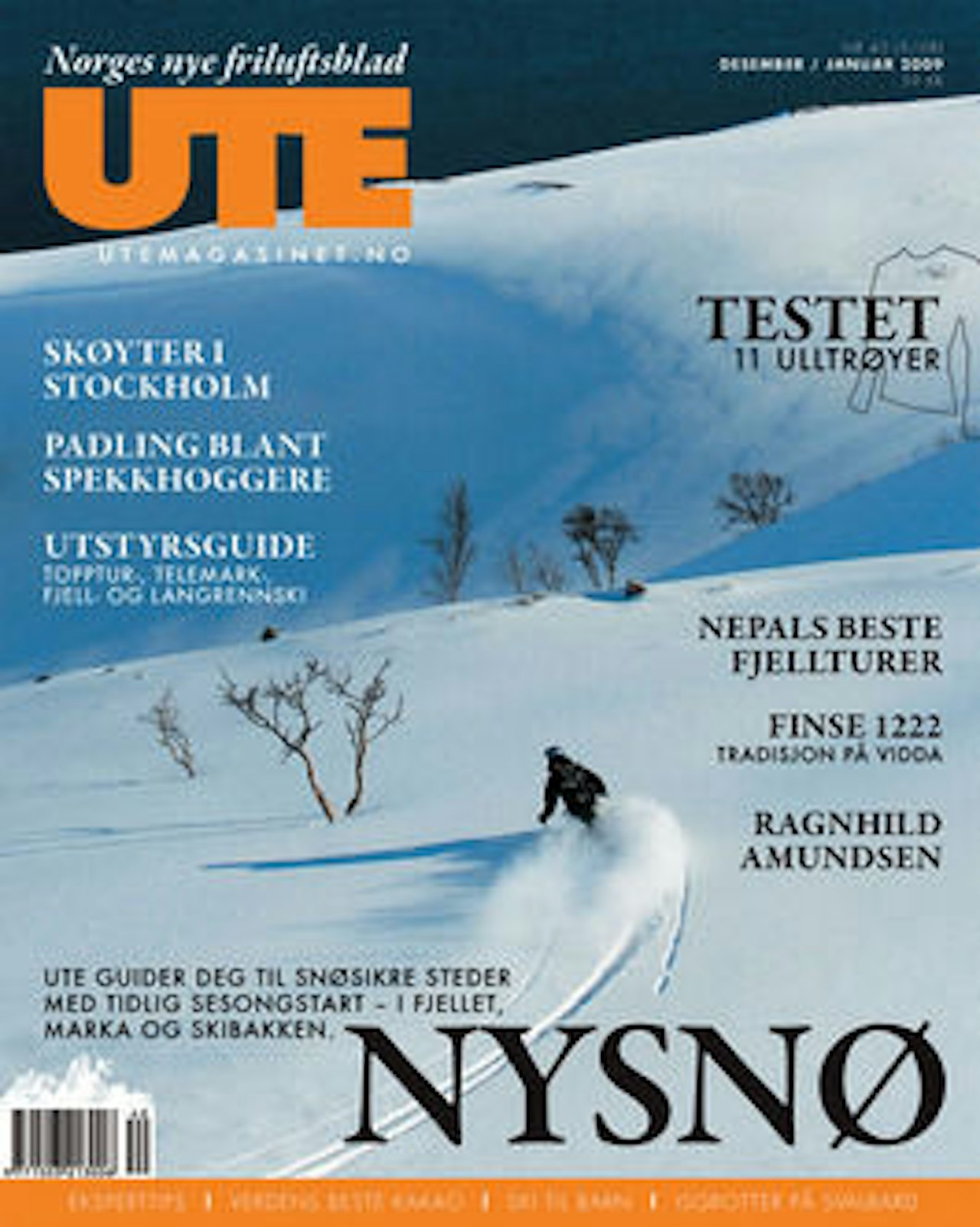 PRØVE NOE ANNET: UTEs desemberutgave er nå i salg. PRØVE NOE ANNET: UTEs desemberutgave er nå i salg.