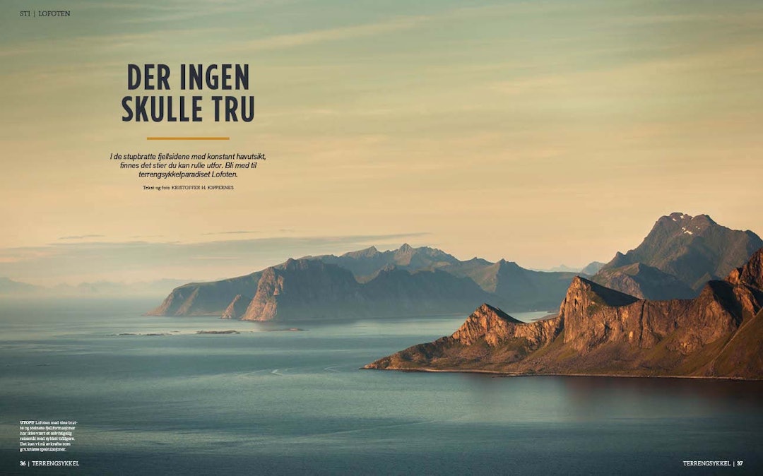 SUPER SOMMER: Les om vårt sommerbesøk i Lofoten. Foto: Kristoffer H. Kippernes TS61_p036-037