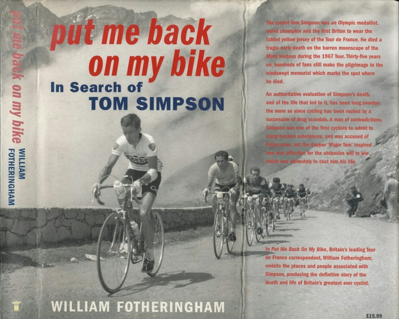 OBLIGATORISK: Boken om Tom Simpson er obligatorisk lesing for enhver landeveissyklist. OBLIGATORISK: Boken om Tom Simpson er obligatorisk lesing for enhver landeveissyklist.