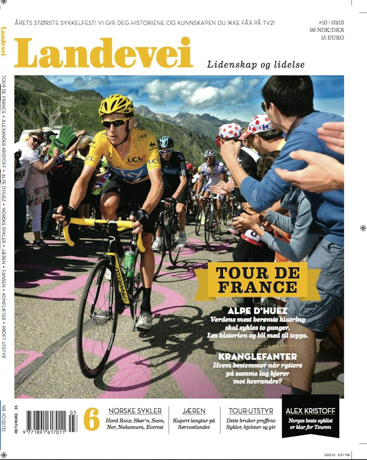 GULT: Gul trøye, gule bokstaver. I juli er hele verden gul som solo. Foto: Cor Vos GULT: Gul trøye, gule bokstaver. I juli er hele verden gul som solo. Foto: Cor Vos