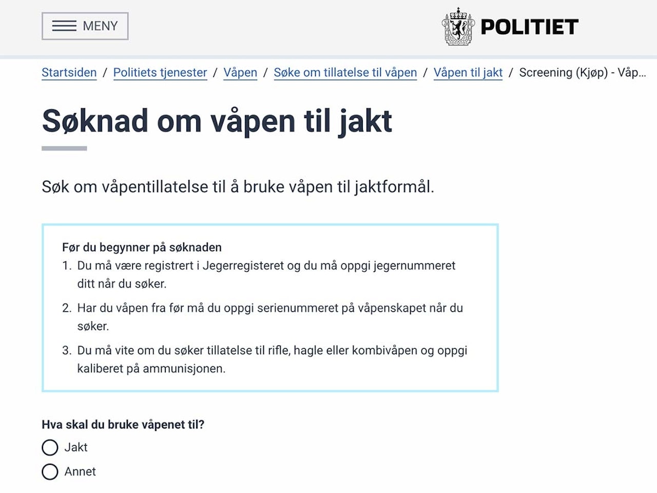 Fra i dag er det mulig å levere digital våpensøknad på politiets nettsider. Digital våpensøknad.