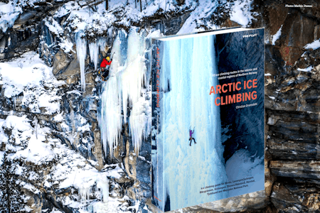 Arctic Ice Climbing is a climbing guide for Northern-Norway above the arctic circle written by Christian Dramsdahl and published by Fri Flyt Arctic Ice Climbing Fri Flyt book cover Christian Dramsdahl