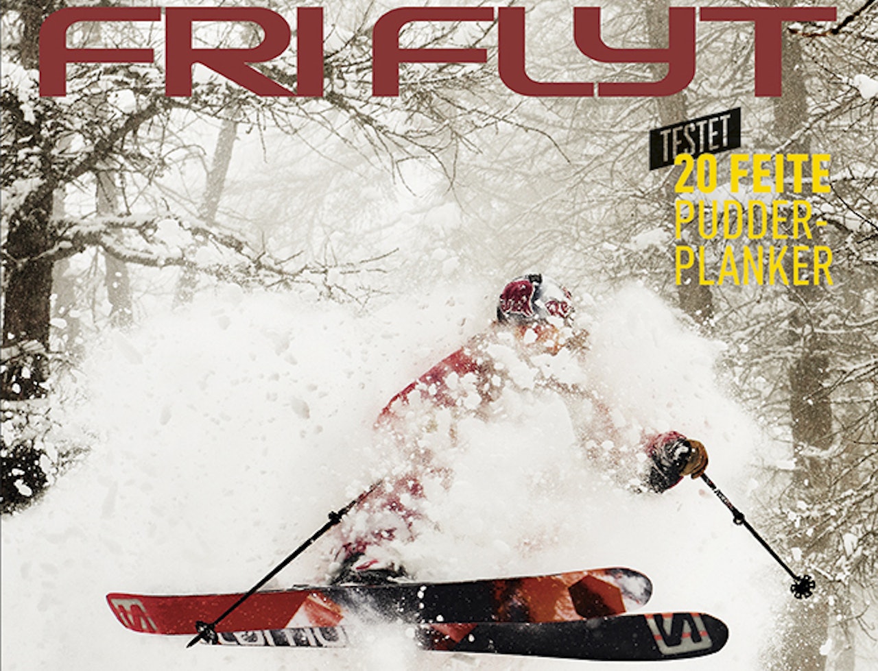 FRI FLYT 99: Forsidebildet er knipsa av Mattias Fredriksson, og hvis slike bilder ikke gir deg vann i munnen, da bør du finne deg en lege eller noe sånt. FRI FLYT 99: Forsidebildet er knipsa av Mattias Fredriksson, og hvis slike bilder ikke gir deg vann i munnen, da bør du finne deg en lege eller noe sånt.