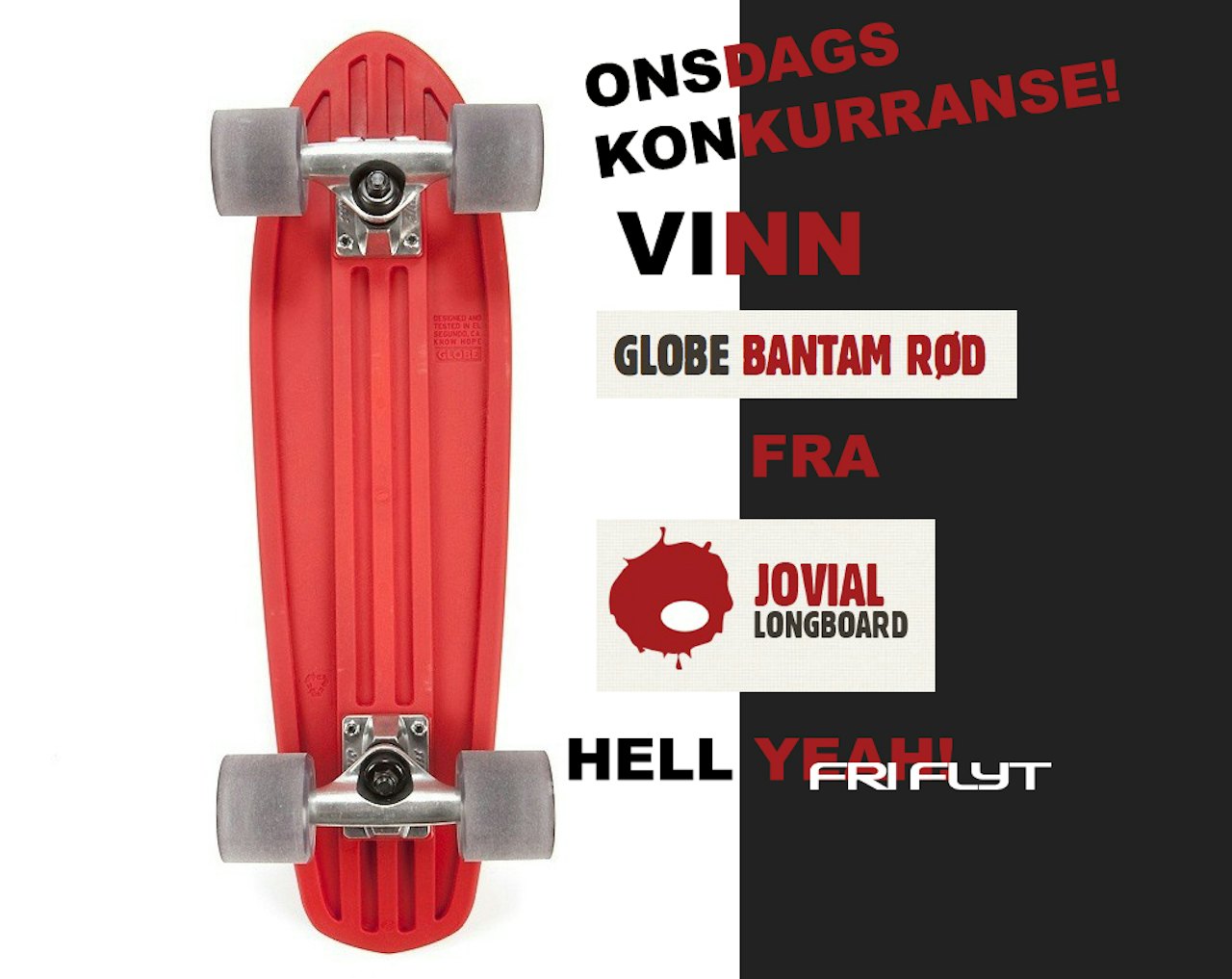 VINN GLOBE-BRETT: Dette lille røde cruisebrettet kan bli ditt hvis du svarer riktig på ukas tre spørsmål. VINN GLOBE-BRETT: Dette lille røde cruisebrettet kan bli ditt hvis du svarer riktig på ukas tre spørsmål.