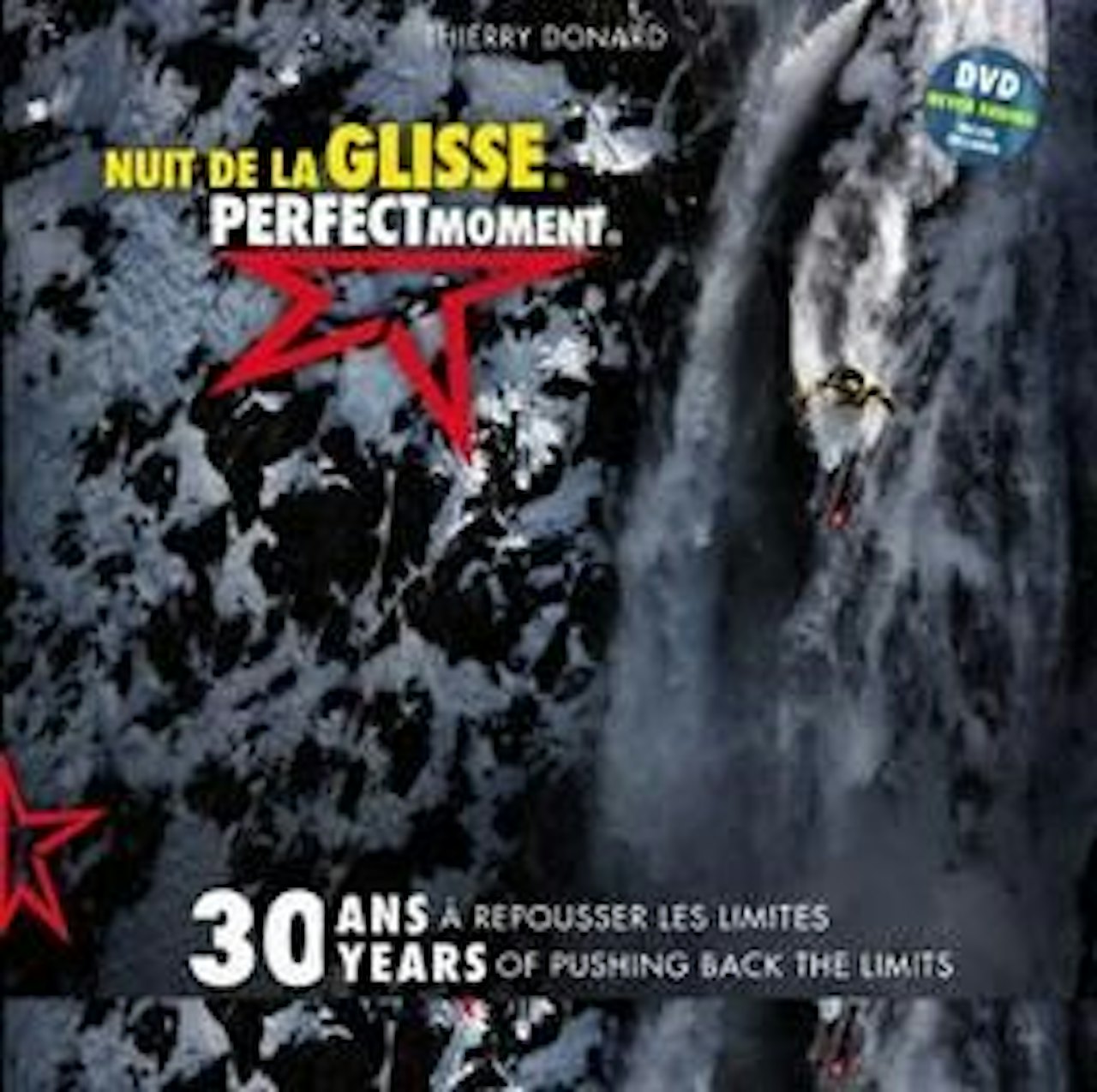 30 ÅR: Boka oppsummerer de første 30 årene til Nuit de la Glisse 30 ÅR: Boka oppsummerer de første 30 årene til Nuit de la Glisse