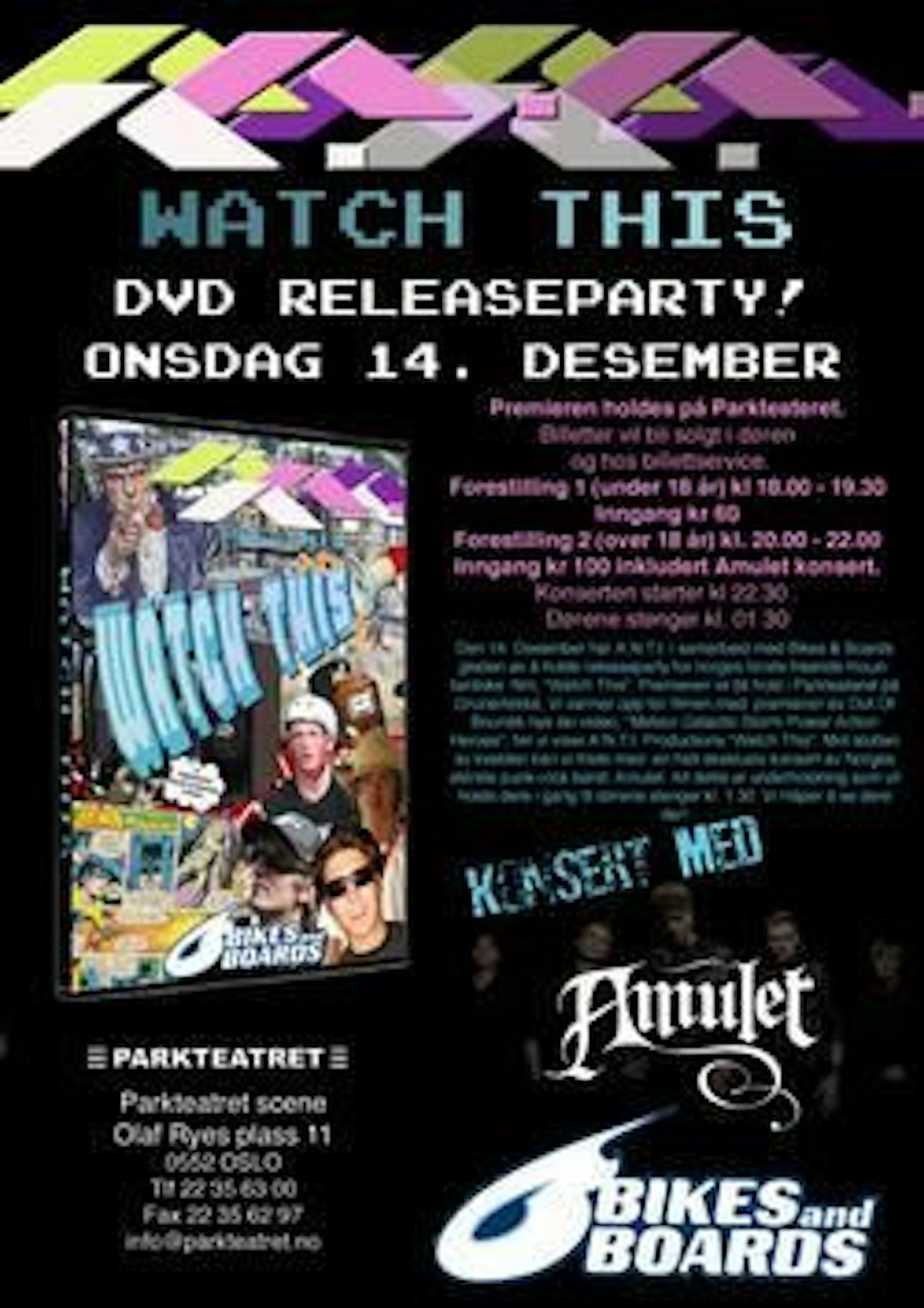 ONE-TO-WATCH: Premiere på Parkteatret onsdag 14.desember. ONE-TO-WATCH: Premiere på Parkteatret onsdag 14.desember.