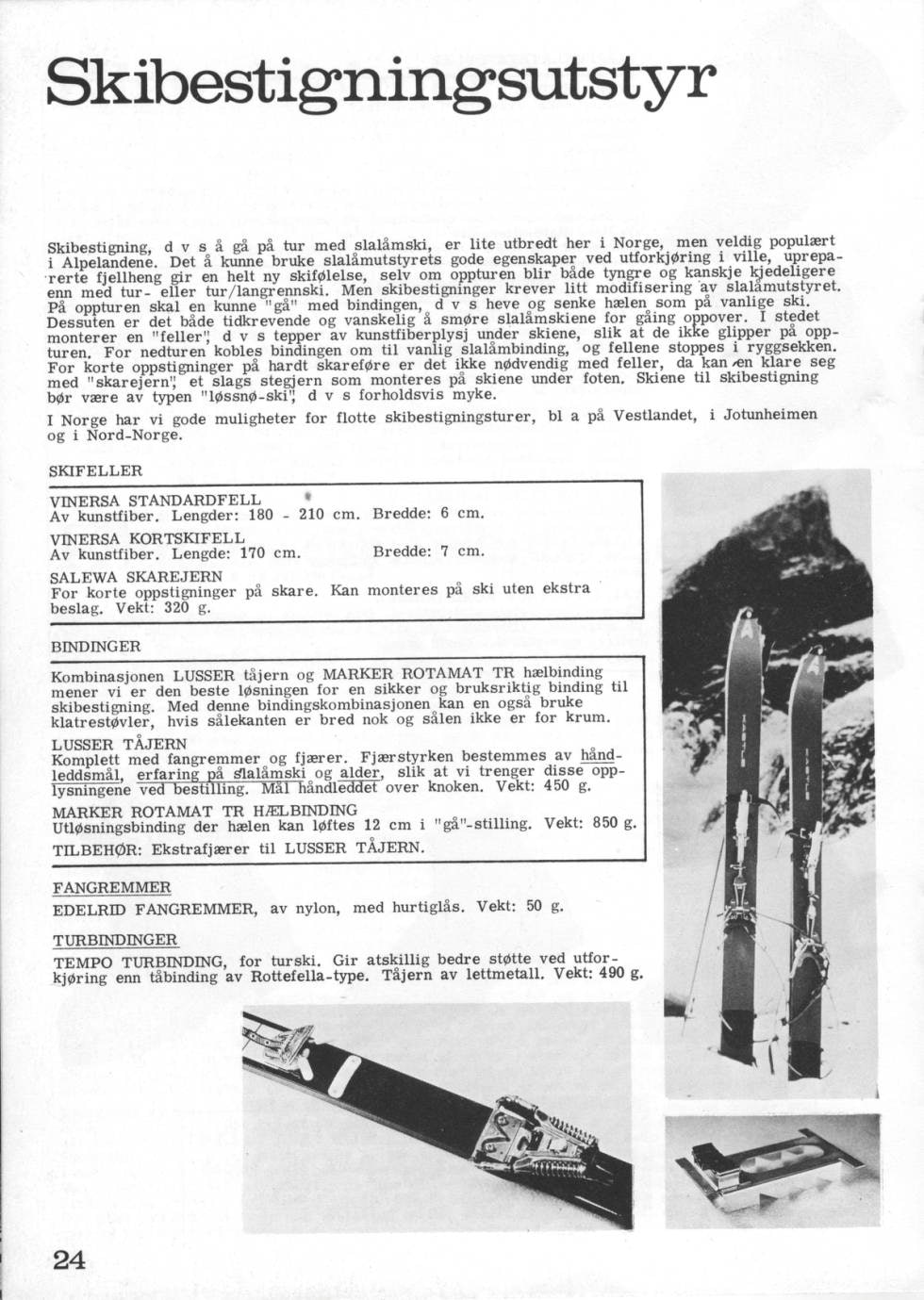 1974: Fra Skandinavisk Høifjellsutstyr-katalogen 1974, siden med skibestigningsutstyr.