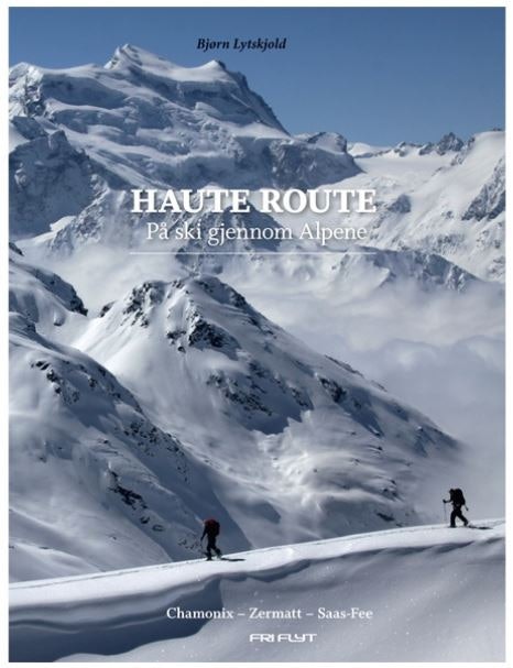 Haute Route: På ski gjennom Alpene