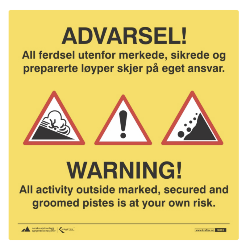 OFTE BRUKT: Dette skiltet er et vanlig syn i norske skisentere.