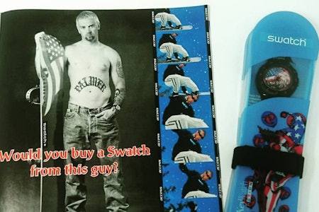 VILLE DU KJØPT EN KLOKKE AV DENNE MANNEN? Shaun Palmer X Swatch. Denne reklamen var å se i alle verdens snowboardblader i 1997. VILLE DU KJØPT EN KLOKKE AV DENNE MANNEN? Shaun Palmer X Swatch. Denne reklamen var å se i alle verdens snowboardblader i 1997.