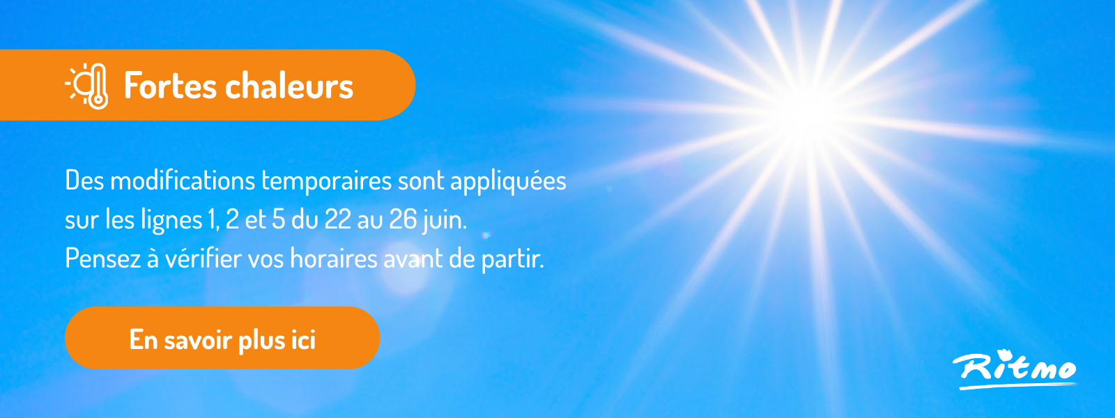 Fortes chaleurs