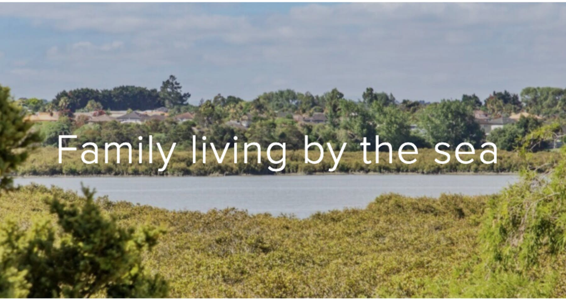 Family living by the sea in Wattle Park