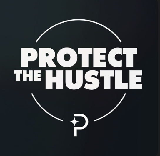 Protect the Hustle