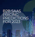 SaaS pricing Predictions for 2023 | Report by m3ter (Front Cover)