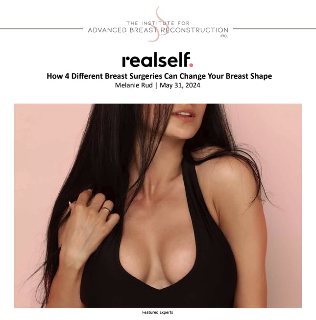 RealSelf: How 4 Different Breast Surgeries Can Change Your Breast Shape