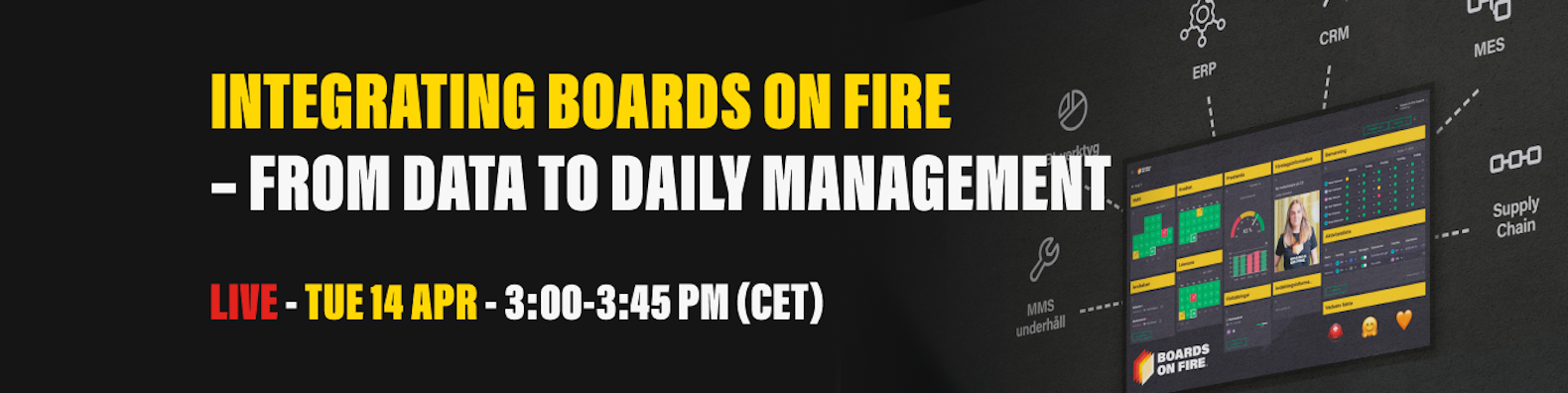 image of webinar Boards on Fire integratin