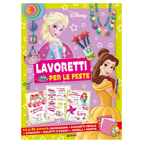Giunti Lavoretti per le Feste Disney Giunti Lavoretti per le Feste Disney