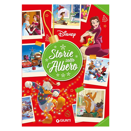 Giunti Libro Storie Sotto l'Albero Disney Giunti Libro Storie Sotto l'Albero Disney
