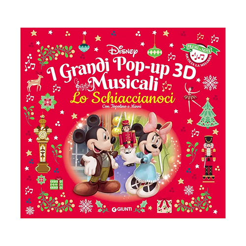 Giunti Libro Disney Lo Schiaccianoci con Topolino e Minni I grandi Pop-up 3D Musicali Giunti Libro Disney Lo Schiaccianoci con Topolino e Minni I grandi Pop-up 3D Musicali