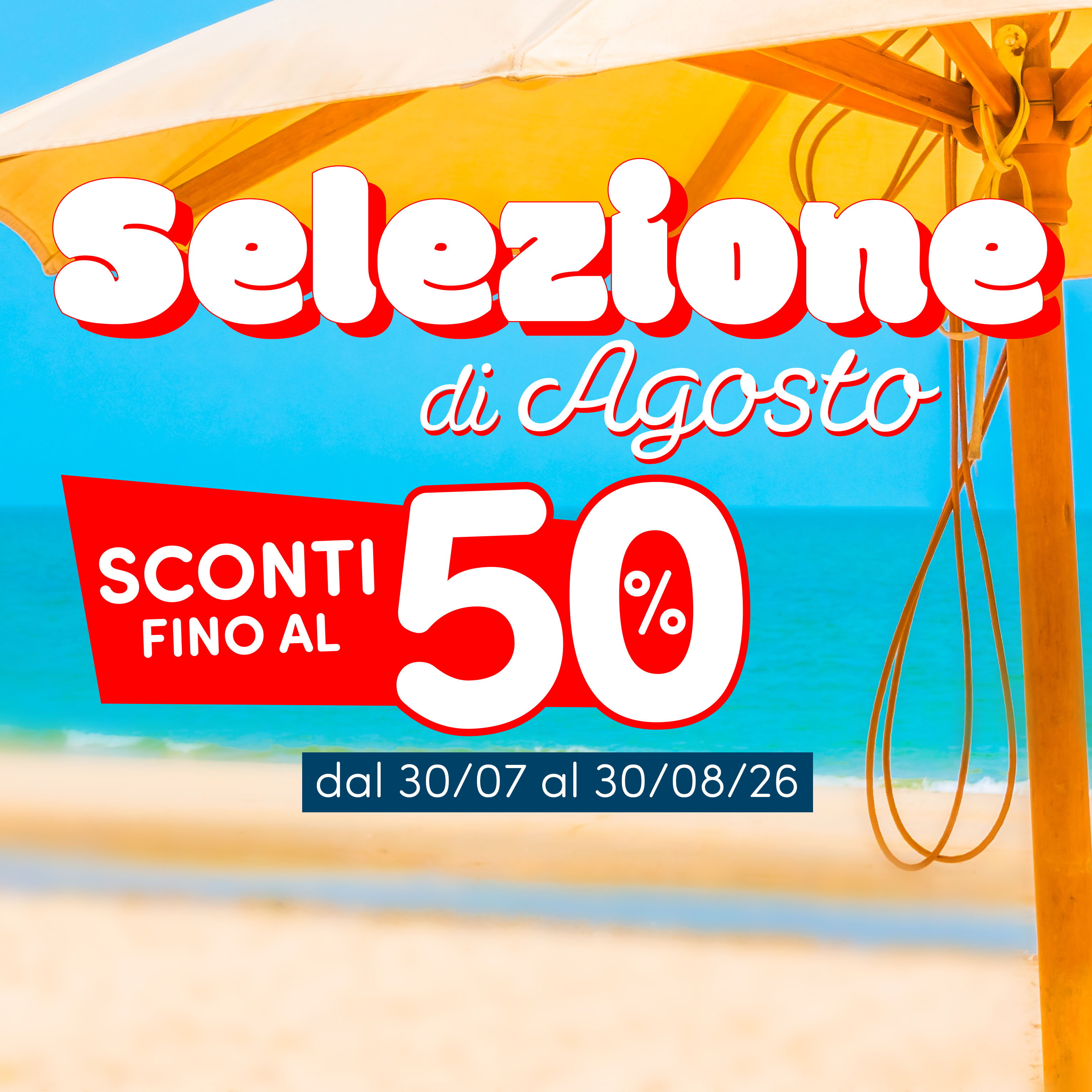 Promo selezione agosto Promo selezione agosto