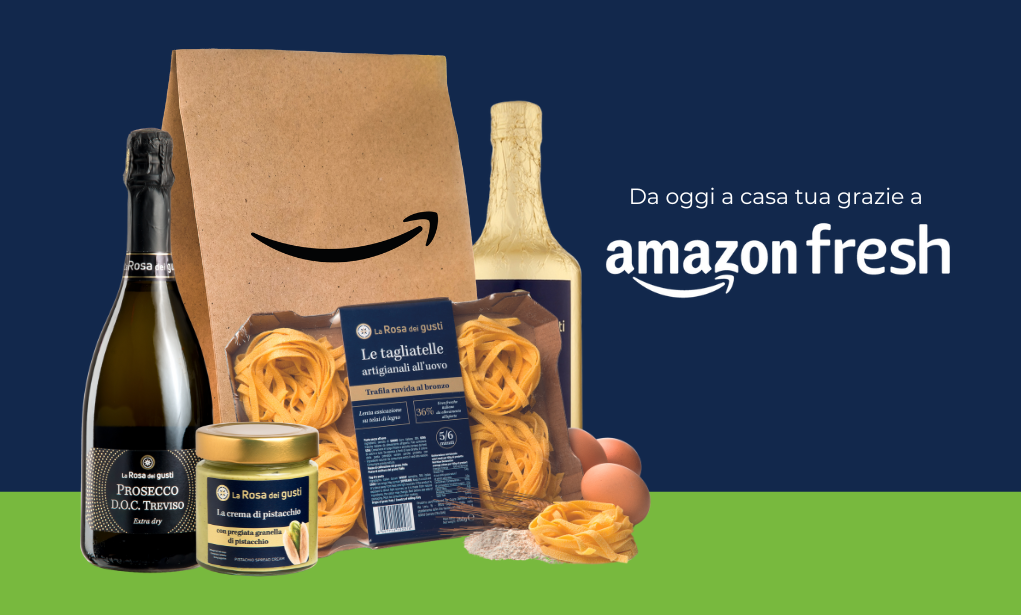 La Rosa dei gusti arriva su Amazon: i sapori autentici della tradizione a portata di click su Milano