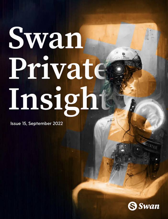 Swan Private Insight Update #15