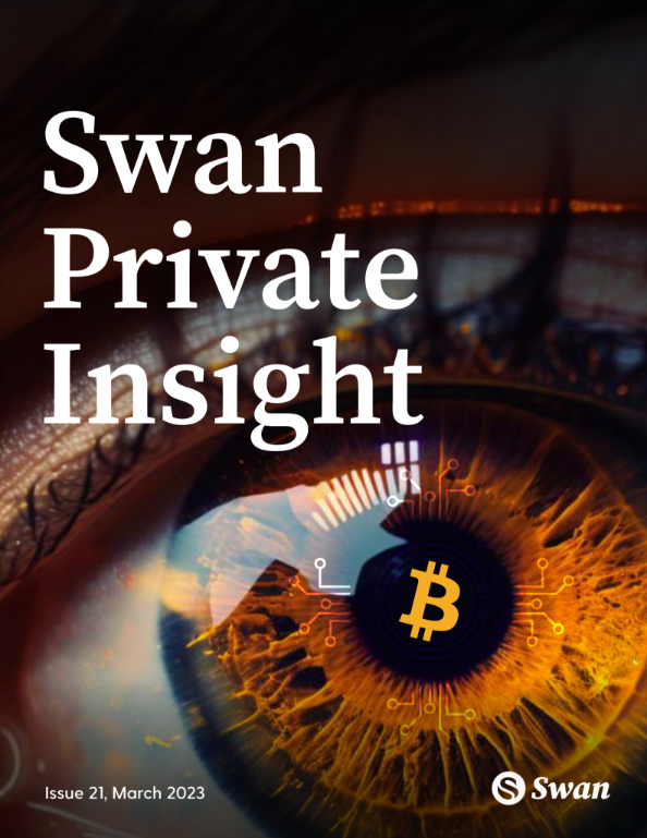 Swan Private Insight Update #21